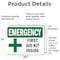 Signmission First Aid Kit Inside, 10 in W x Rectangle, Vinyl Decal OS-2PACK-EM-D-710-L-10324 - alternate 4